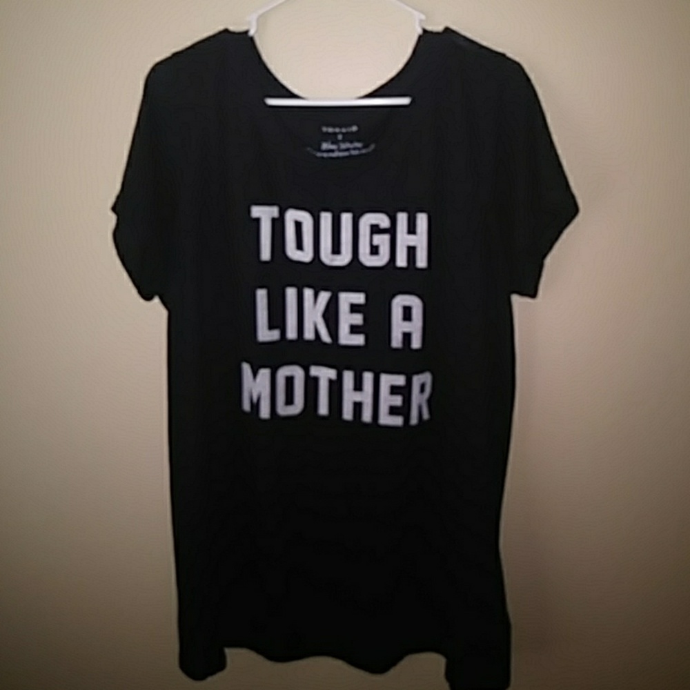 Tough Like A Mother tee 2x